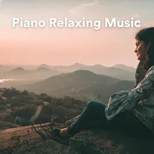 Piano Relaxing Music, Pt. 4