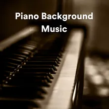 Piano Background Music, Pt. 6