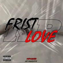 Frist Love