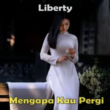 Mengapa Kau Pergi