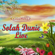 Solah Dunie Live