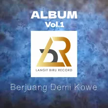 BERJUANG DEMI KOWE