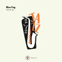 Blue Fog