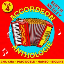 Super medley cha-cha (perfidia - le cha cha du dancing - les enfants du pirée - c'est si doux - esperanza - el barrio latino - ay chiquita - cha cha oriental - le cha cha du soleil - todia delli - tea for two)