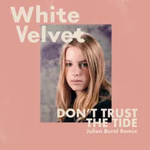 Don't Trust the Tide Julien Burel Remix