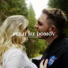 Pelji me domov