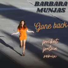 Gone Back Pocket Palma Remix