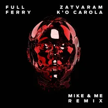 Zatvaram K'o Carola Mike & Me Extended Remix