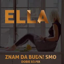 Znam da budni smo Dobie Remix Instrumental