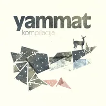 Probudi se Yammat Remix