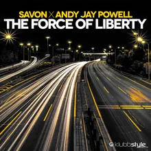 The Force of Liberty Andy Jay Powell Mix