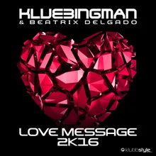 Love Message 2K16 Tune up! vs. DJ Manian Remix Edit 2k5