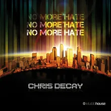 No More Hate Decay Special Mix Edit