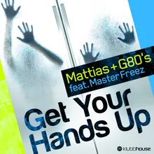 Get Your Hands Up Club Mix