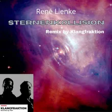 Sternenkollision (Klangfraktion Remix)