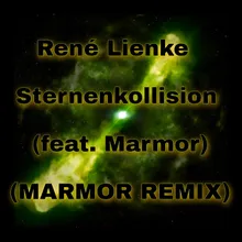 Sternenkollision (René Lienke feat. Marmor Remix)