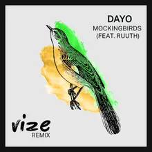 Mockingbirds VIZE Remix