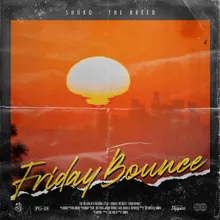 Friday Bounce