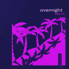 Overnight