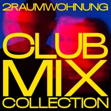 Ich und Elaine - 2raum Club Mix