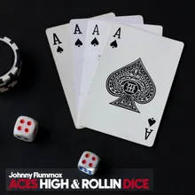 Aces High & Rollin Dice