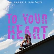 To Your Heart