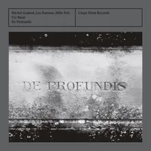 Improvisation on De profundis clamavi