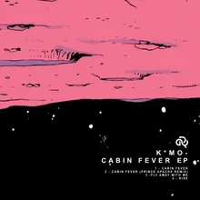 Cabin Fever Prince Apache Remix