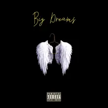 Big Dreams