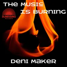 The Music is Burning Original Mix