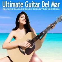 Guitar Dreams Del Mar Chill Edit