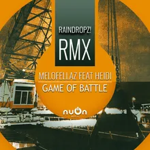 Game Of Battle RainDropz! Remix Edit
