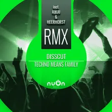 Techno Means Family Heerhorst Remix