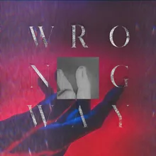 wrong way