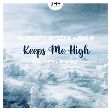 Keeps Me High Klangspieler Remix