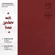 Mit jeder Line Isaac Haze RMX