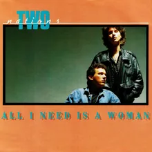 All I Need Is a Woman Demo