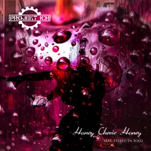 Honey Cherie Honey Restriction 9 Remix