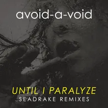 Until I Paralyze Seadrake Isolated Version