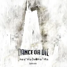 Dance or Die Solitary Experiments Mix