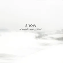 Children's world: The Piano Pieces for Children: A Music Box on a Snowy Day (Yukinofuruhino orugoru)
