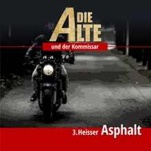 Die Alte und der Kommissar Folge 3 - Heisser Asphalt