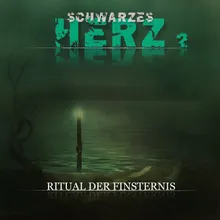 Schwarzes Herz Folge 02 - Ritual der Finsternis