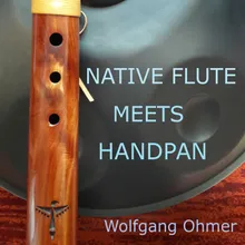 Native Flute meets Handpan