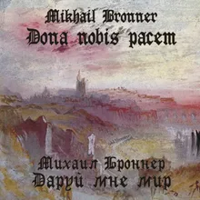 "Dona nobis pacem" for Mixed Choir and Organ: I. Kiri
