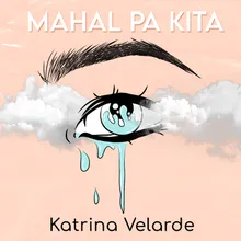 Mahal Pa Kita