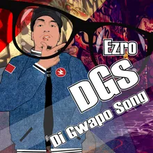 DGS ('Di Gwapo Song)