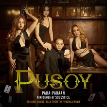 Para-Paraan Original Soundtrack from the Vivamax Movie "Pusoy"