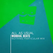 All as Usual Nothing Particular Mix