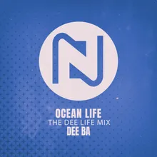 Ocean Life The Dee Life Mix